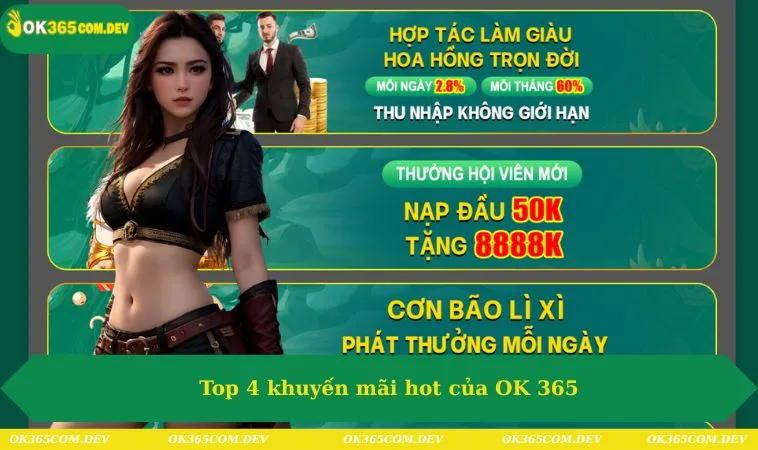 Trang chủ 404 Top 4 khuyến mãi hot của OK 365